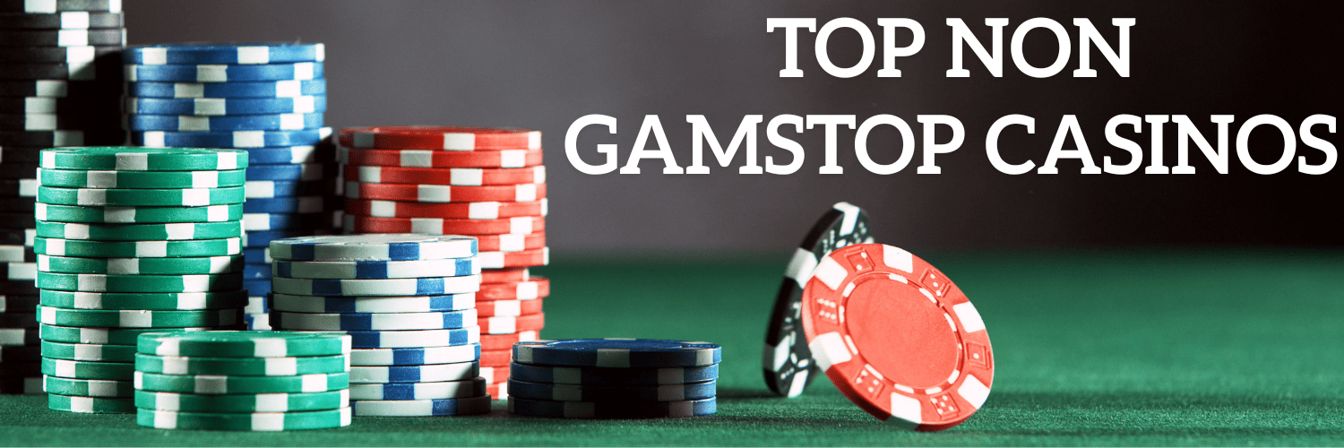 Discover Online Casinos Not Blocked by Gamstop 801205658