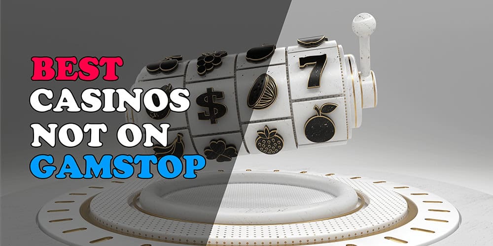 Discovering Online Casinos Not Blocked by Gamstop 893760877