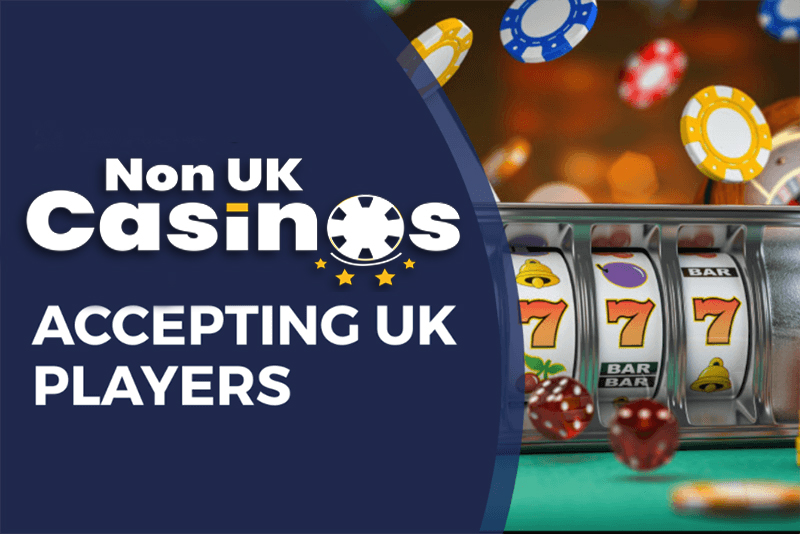 Exploring Non-UK Licensed Casinos What You Need to Know
